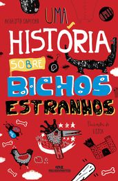 Uma história sobre bichos estranhos