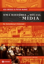 Uma história social da mídia