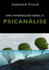 Uma introduçao geral à psicanalise