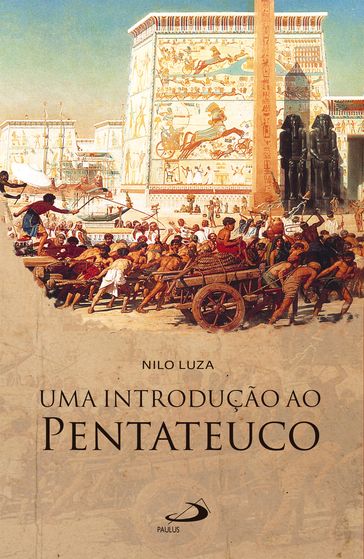 Uma introdução ao Pentateuco - Nilo Luza