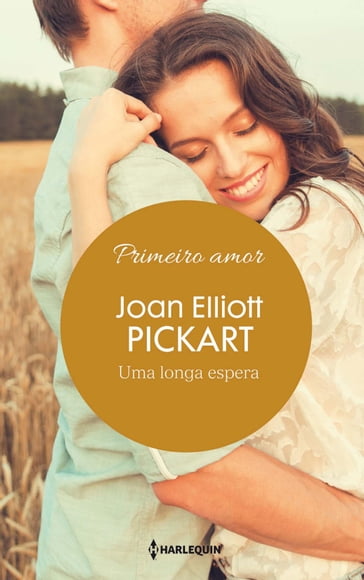 Uma longa espera - Joan Elliott Pickart