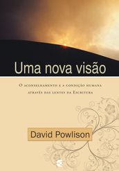 Uma nova visão