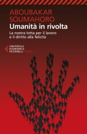 Umanità in rivolta