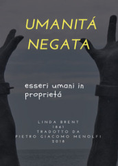 Umanità negata