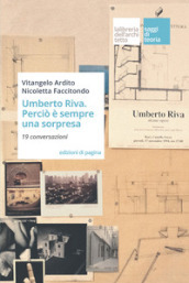 Umberto Riva. Perciò è sempre una sorpresa. 19 conversazioni