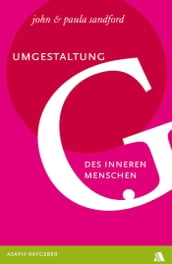 Umgestaltung des inneren Menschen