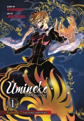 Umineko WHEN THEY CRY Episode 2: Turn of the Golden Witch, Vol. 1