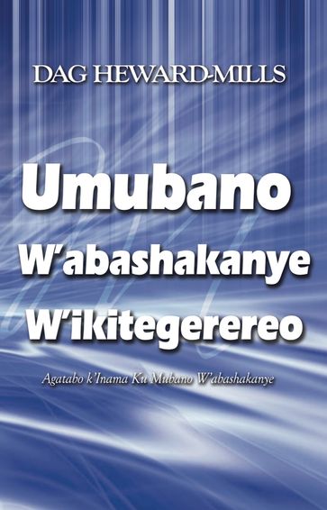 Umubano W'abashakanye W'ikitegererezo - Dag Heward-Mills