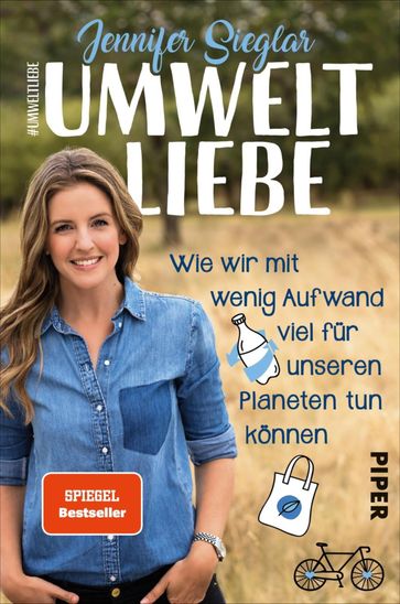 Umweltliebe - Jennifer Sieglar