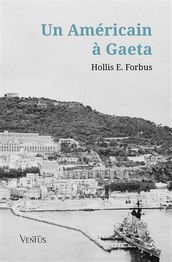 Un Américain à Gaeta