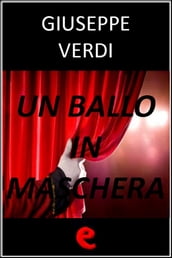 Un Ballo in Maschera