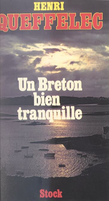 Un Breton bien tranquille - Claude Glayman - Henri Queffélec - Maurice Chavardès