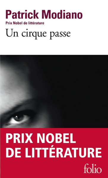 Un Cirque passe - Patrick Modiano