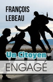 Un Citoyen Engagé