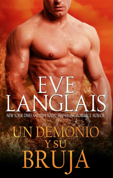 Un Demonio y Su Bruja - Eve Langlais