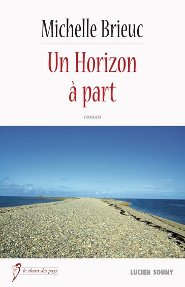 Un Horizon à part - Michelle Brieuc