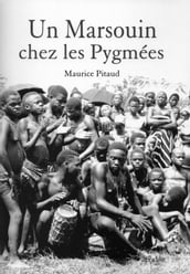 Un Marsouin chez les Pygmées