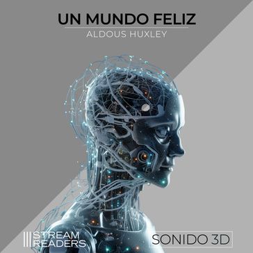 Un Mundo Feliz - Aldous Huxley - Stream Readers