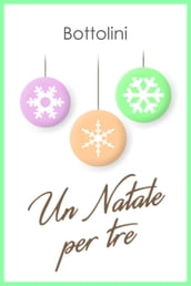 Un Natale per tre