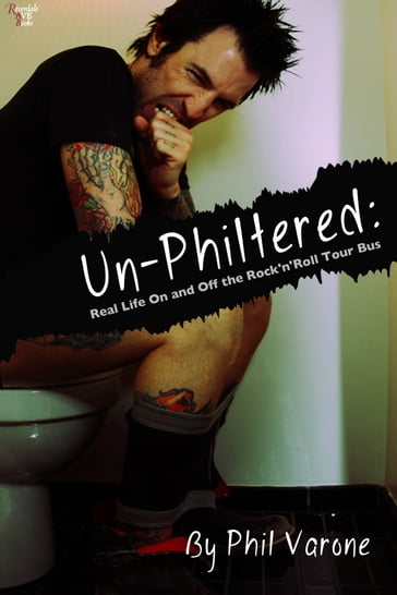 Un-Philtered - Phil Varone