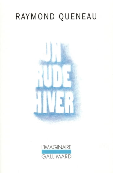 Un Rude hiver - Raymond Queneau