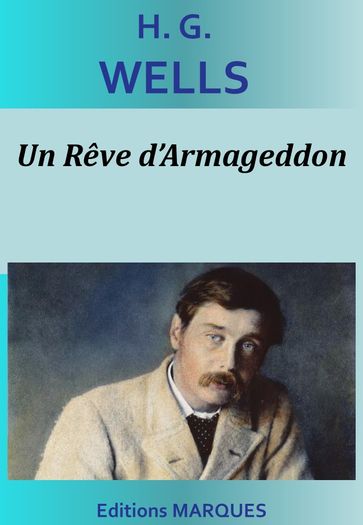 Un Rêve d'Armageddon - H. G. Wells