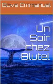 Un Soir chez Blutel