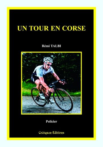 Un Tour en Corse - Rémi Talbi