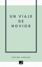 Un Viaje De Novios