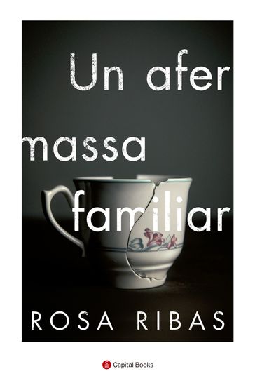 Un afer massa familiar - Rosa Ribas