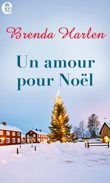 Un amour pour Noël - Brenda Harlen