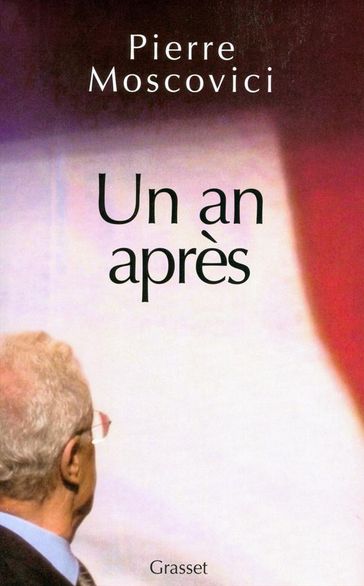 Un an après - Pierre Moscovici