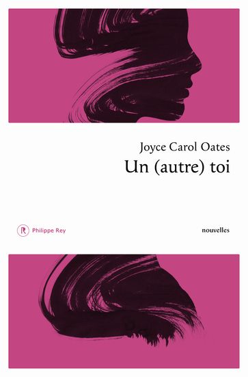 Un (autre) toi - Joyce Carol Oates