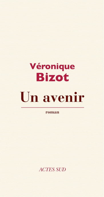 Un avenir - Véronique Bizot