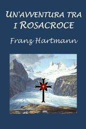 Un avventura tra i Rosacroce
