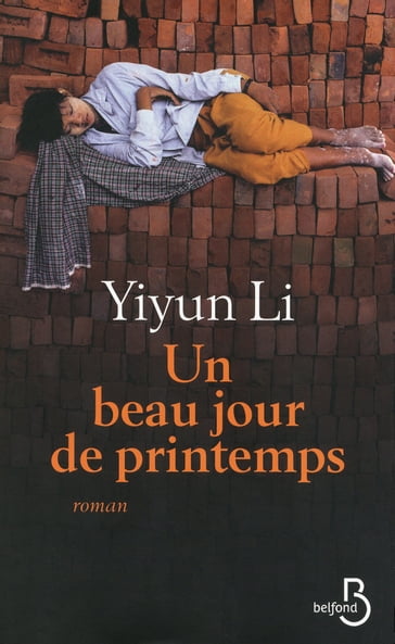 Un beau jour de printemps - Yiyun Li