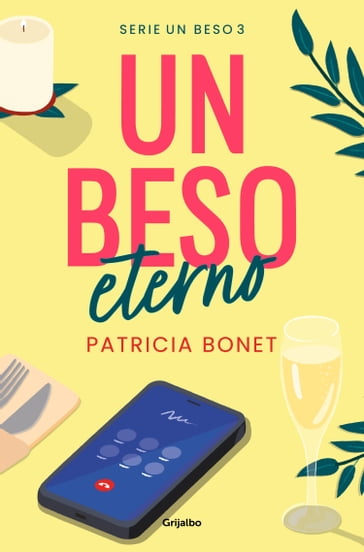 Un beso eterno (Un beso 3) - Patricia Bonet