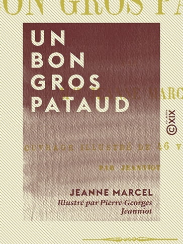 Un bon gros pataud - Jeanne Marcel