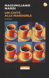 Un caffè alle mandorle