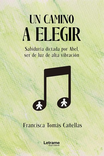 Un camino a elegir - Francisca Tomás Cañellas