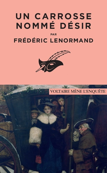 Un carrosse nommé désir - Frédéric Lenormand