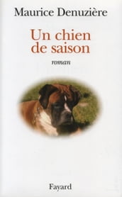 Un chien de saison