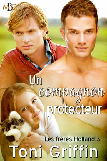 Un compagnon protecteur - Toni Griffin