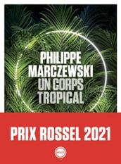 Un corps tropical