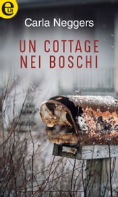 Un cottage nei boschi (eLit)