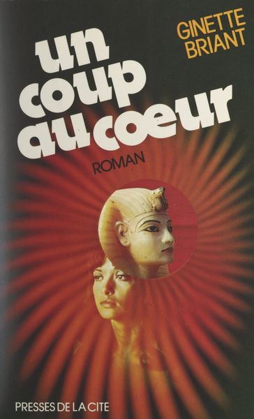 Un coup au cœur - Ginette Briant