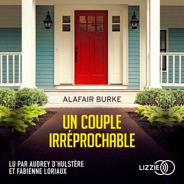 Un couple irréprochable - Alafair Burke