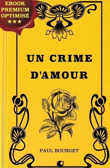 Un crime d'Amour - Paul Bourget