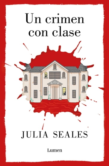 Un crimen con clase - Julia Seales