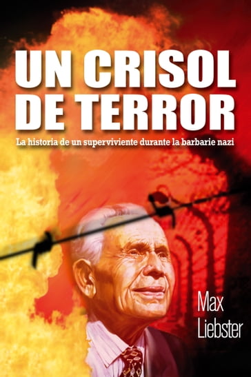 Un crisol de terror - Max Liebster